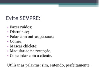 Atendimento Telefônico