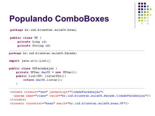 Populando ComboBoxes

 