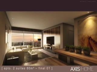 [ apto. 2 suítes 80m² – final 01 ]
M A T E R I A L P R O V I S Ó R I O
 