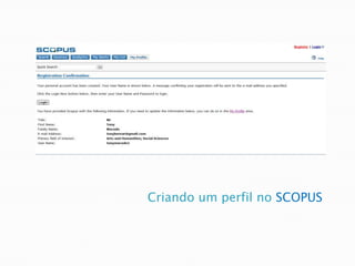Criando um perfil no SCOPUS