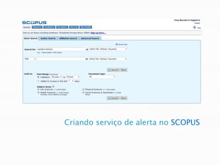 Criando serviço de alerta no SCOPUS