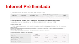 Internet Pré Ilimitada

 