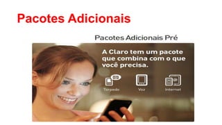 Pacotes Adicionais

 