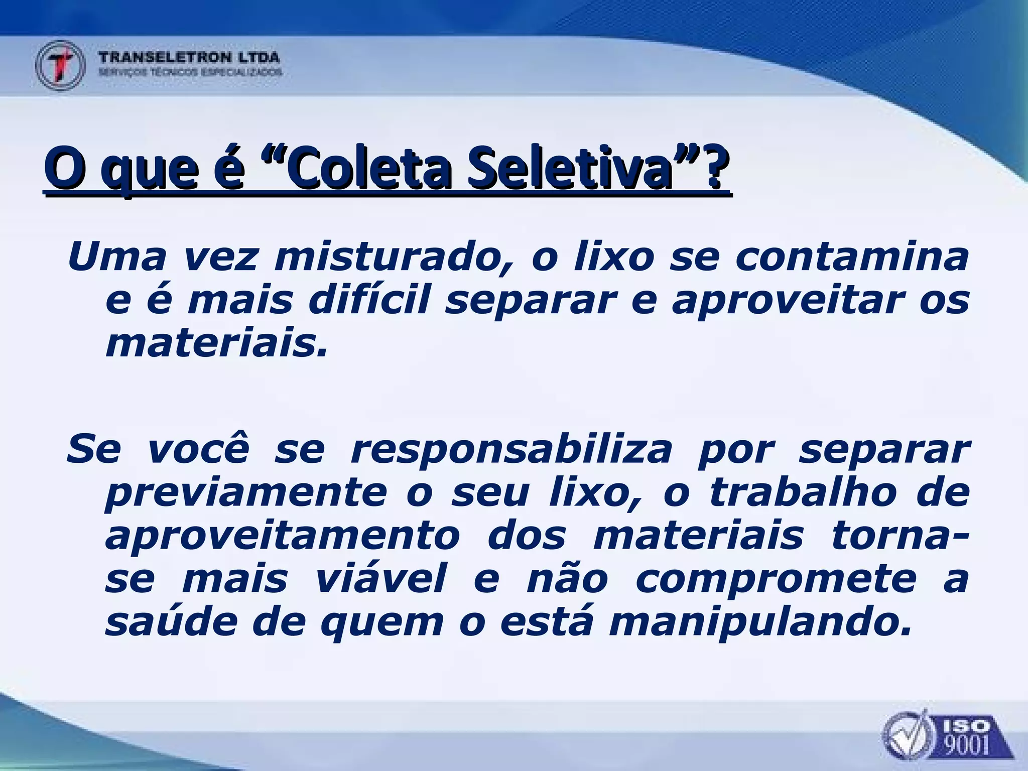 Treinamento coleta seletiva | PPT