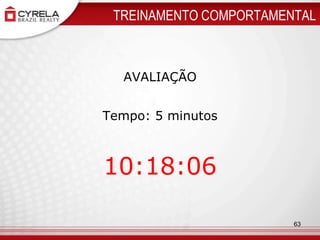 TREINAMENTO COMPORTAMENTALAVALIAÇÃOTempo: 5 minutos13:52:1563