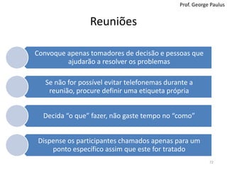 Reuniões71Prof. George Paulus