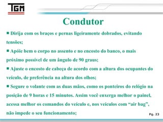 Condutor
Pg. 23
 