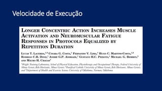 Velocidade de Execução
 