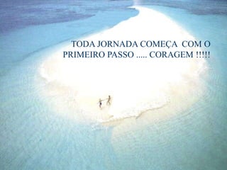 O esforço coletivo de combatentes e sobreviventes
Para buscar novas armas...
Mais adeptos... E assim enfrentar o inimigo,
reduz o número de vítimas, alvos e
órfãos dessa guerra...
Engaje-se nessa luta...
E de uma coisa temos certeza :
Você nunca mais
será o mesmo...
Seus pensamentos mudarão...
Sua segurança também...
Aproveite!!!!
TODA JORNADA COMEÇA COM O
PRIMEIRO PASSO ..... CORAGEM !!!!!
 
