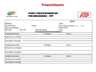 Preenchimento
 