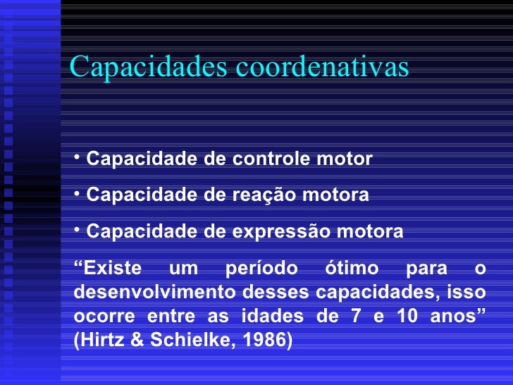 Ao Ler A Definição De Capacidade Coordenativas