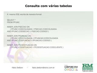 CONSULTA SIMPLES EM UMA TABELASintaxe de uma consulta SQL:Agora um exemplo de SELECT, buscando apenas algumas colunas específicas: