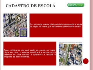 CADASTRO DE ESCOLA
 