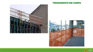 TREINAMENTO EM CAMPO
 