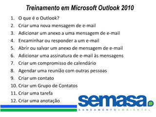 Treinamento em Microsoft Outlook 2010
 