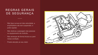 REGRAS GERAIS
DE SEGURANÇA




 