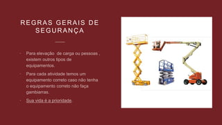 REGRAS GERAIS DE
SEGURANÇA



 
