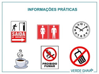 INFORMAÇÕES PRÁTICAS
 