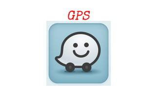 GPS
 