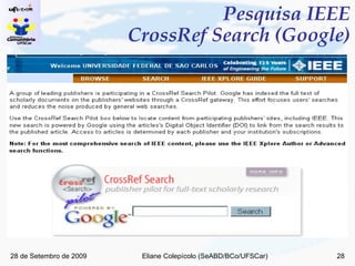 Pesquisa IEEE CrossRef Search (Google) 