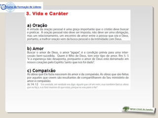 3. Vida e Caráter