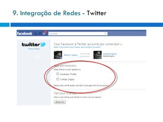 9. Integração de Redes -  Twitter 