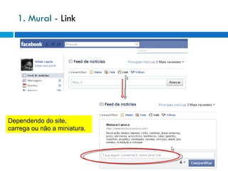 1. Mural -  Link Dependendo do site, carrega ou não a miniatura. 