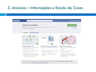 3. Anúncios – Informações e Estudo de Casos
 