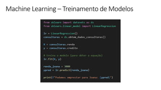 © Microsoft Corporation
Machine Learning – Treinamento de Modelos
 