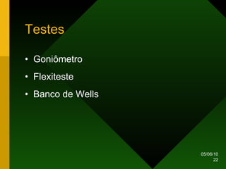 Testes Goniômetro Flexiteste Banco de Wells 