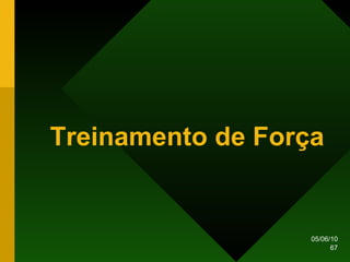 Treinamento de Força 