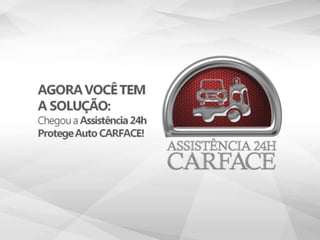 CARFACE - Produtos