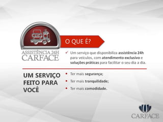 CARFACE - Produtos