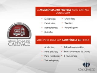 CARFACE - Produtos