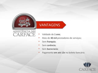 CARFACE - Produtos