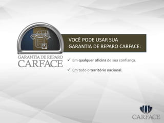 CARFACE - Produtos