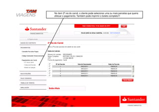 No item 2ª via do carnê, o cliente pode selecionar uma ou mais parcelas que queira
efetuar o pagamento. Também pode imprimir o boleto completo!!!
 