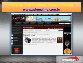 !

www.adrenaline.com.br

 