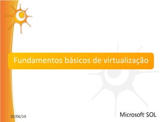 Fundamentos básicos de virtualização 