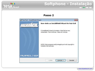 Softphone - Instalação Passo 2 