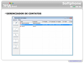 Softphone GERENCIADOR DE CONTATOS 