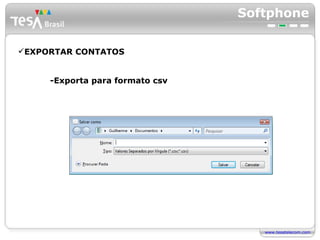 Softphone EXPORTAR CONTATOS -Exporta para formato csv 