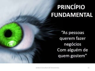 Jordann Consultoria & Treinamentos   12
 