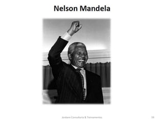 Jordann Consultoria & Treinamentos   59
 