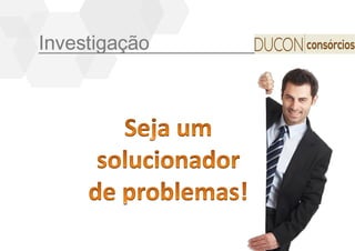 Treinamento DUCON CONSÓRCIOS