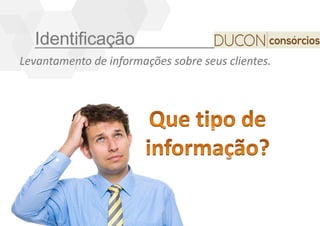 Treinamento DUCON CONSÓRCIOS