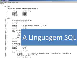 A Linguagem SQL