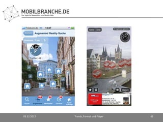 03.12.2012   Trends, Format und Player   45
 
