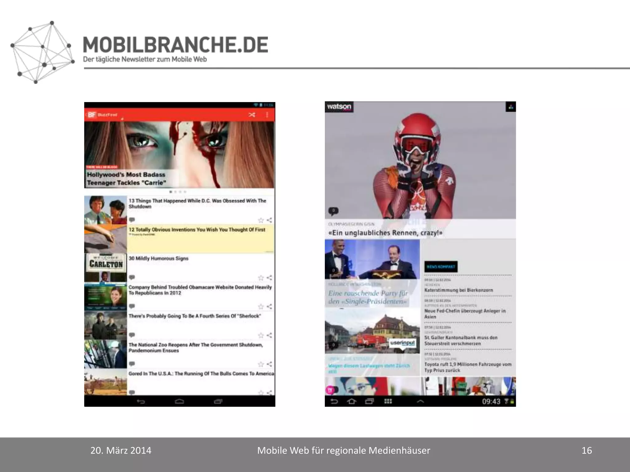 20. März 2014 Mobile Web für regionale Medienhäuser 16
 