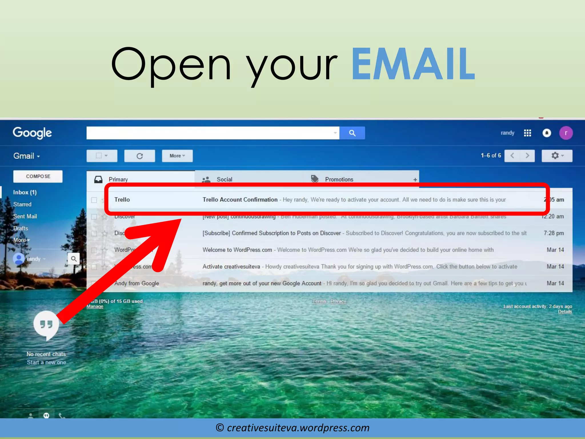 © creativesuiteva.wordpress.com
Open your EMAIL
 